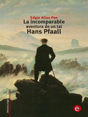 cover image of La incomparable aventura de un tal Hans Pfaall